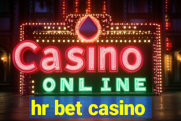 hr bet casino